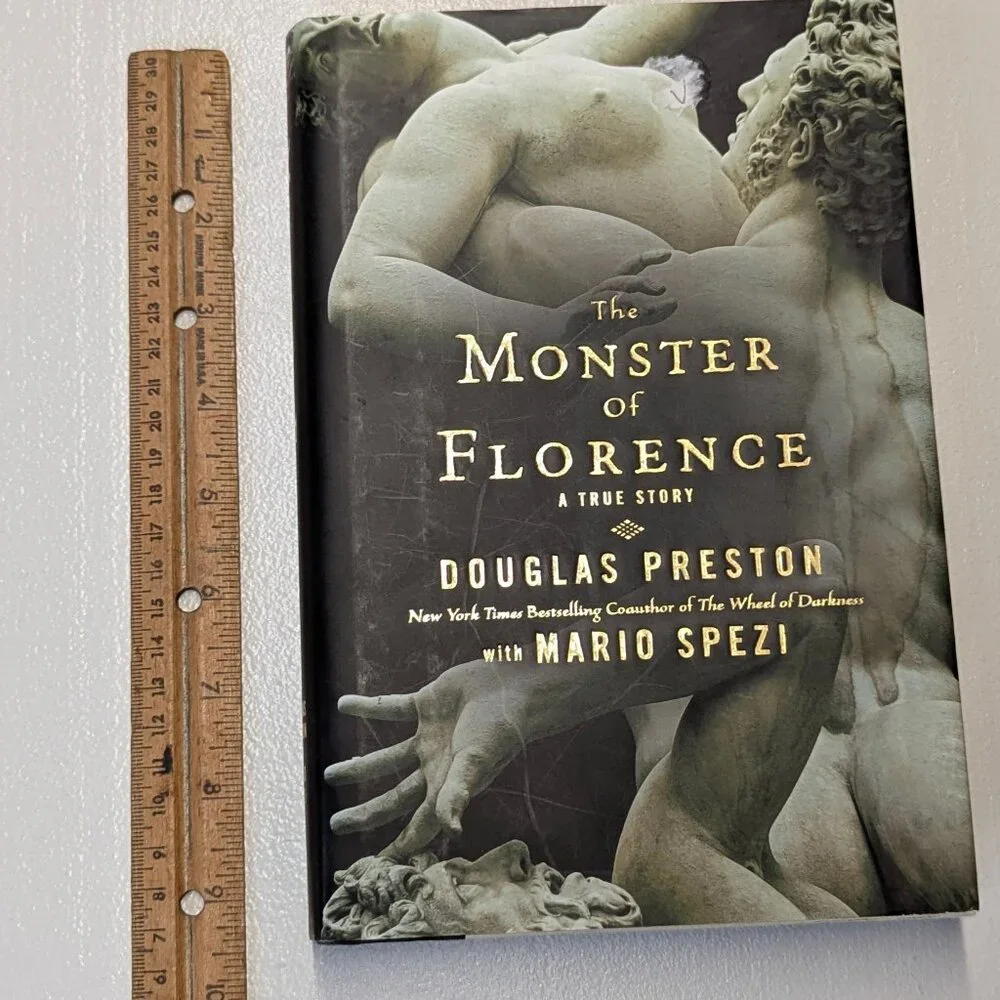 The Monster of Florence Hardback Book by Douglas Preston and Mario Spezi
